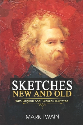Sketches New and Old