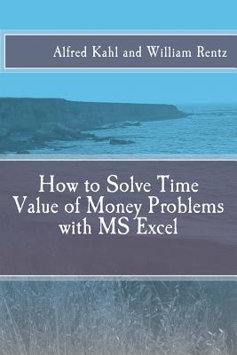 How to Solve Time Value of Money Problems with MS Excel Cover Image