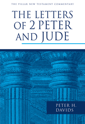 The Letters of 2 Peter and Jude (Pillar New Testament Commentary (Pntc)) Cover Image