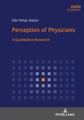 Perception of Physicians: A Qualitative Research Cover Image