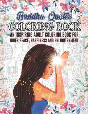 Mindful Meditation: The Art of Adult Coloring Books 