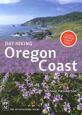 Day Hiking Oregon Coast By Bonnie Henderson Cover Image