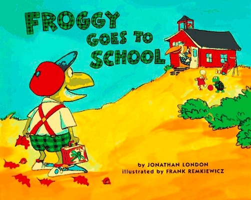 Froggy Goes to School Cover Image