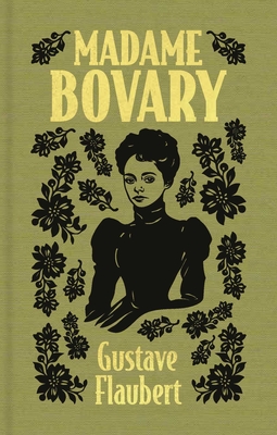 Madame Bovary (Arcturus Ornate Classics)