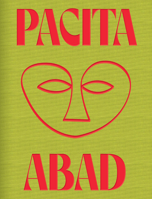 Pacita Abad By Pacita Abad (Artist), Victoria Sung (Editor), Pio Abad (Text by (Art/Photo Books)) Cover Image