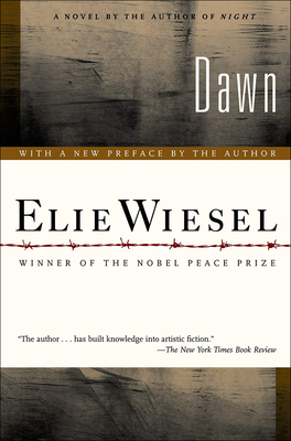 Dawn By Elie Wiesel, Frances Frenaye (Translator) Cover Image