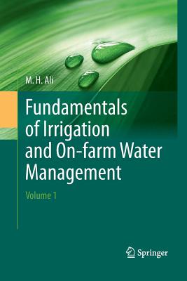 Fundamentals of Irrigation and On-Farm Water Management: Volume 1 Cover Image