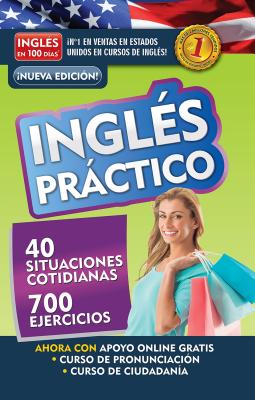 Inglés en 100 días - Inglés práctico / English in 100 Days - Practical English