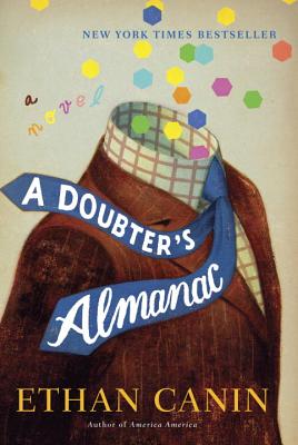 Cover Image for A Doubter's Almanac : A Novel