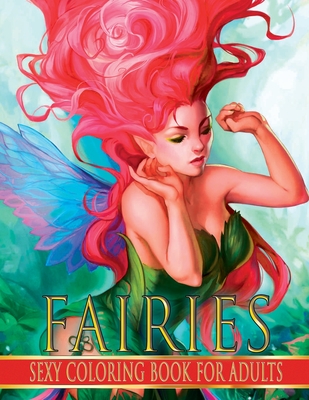 Sexy Coloring Book For Adults. Fairies By Arturo Krass Cover Image