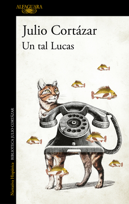 Un tal Lucas / A Certain Lucas Cover Image