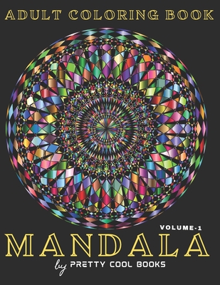 Mandala Coloring Book for Adults: 56 Unique designs, No Ink Bleed,  Different Designs, Stress Relieving, Mandala Coloring book for relaxation  and mindf (Paperback)