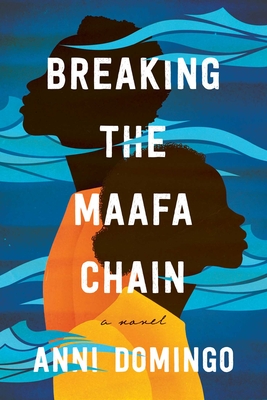 Cover for Breaking the Maafa Chain