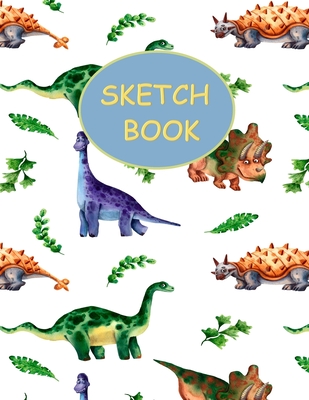 Sketch Book: Friendly Dinosaurs By Alex's Artful Designs Cover Image