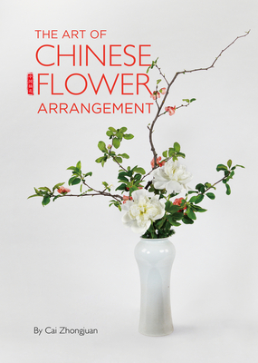 Art of Chinese Flower Arrangement Cover Image