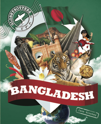 Bangladesh (Globetrotters) By Jane Hinchey Cover Image