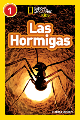 National Geographic Readers: Las Hormigas (L1)