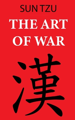 The Art of War (Sun Tzu): Annotated edition Cover Image