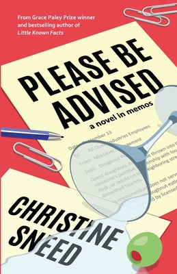 Please Be Advised By Christine Sneed Cover Image