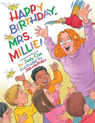 Cover for Happy Birthday, Mrs. Millie!