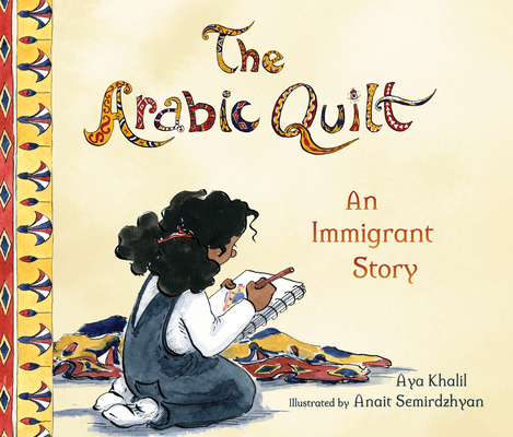 The Arabic Quilt: An Immigrant Story Cover Image