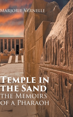 Temple in the Sand: The Memoirs of a Pharaoh Cover Image