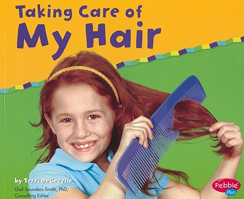Taking Care Of My Hair Paperback Warwick S