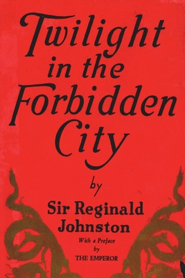 Twilight in the Forbidden City Cover Image