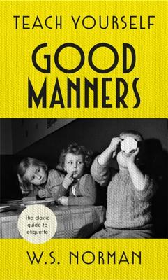 Teach Yourself Good Manners Cover Image