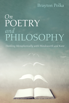 On Poetry and Philosophy By Brayton Polka Cover Image