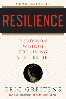Resilience: Hard-Won Wisdom for Living a Better Life Cover Image