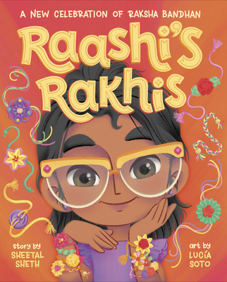 Raashi's Rakhis: A New Celebration of Raksha Bandhan Cover Image