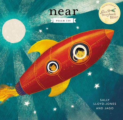 Near: Psalm 139 By Sally Lloyd-Jones, Jago (Illustrator) Cover Image