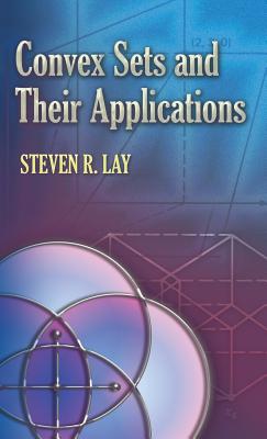 Convex Sets and Their Applications (Dover Books on Mathematics) Cover Image