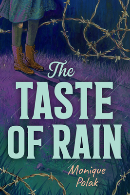 The Taste of Rain By Monique Polak Cover Image