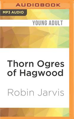 Thorn Ogres of Hagwood (Hagwood Trilogy #1) Cover Image
