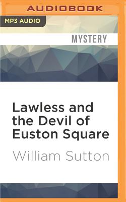 Cover for Lawless and the Devil of Euston Square