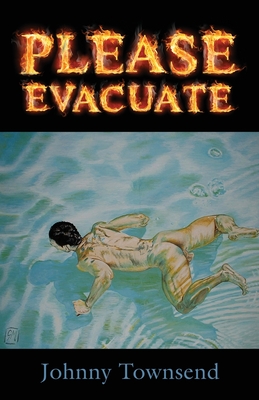 Please Evacuate By Johnny Townsend Cover Image