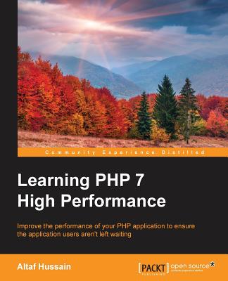 Learning PHP 7 High Performance Cover Image