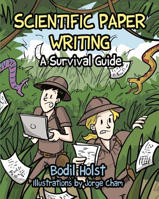 Scientific Paper Writing - A Survival Guide Cover Image