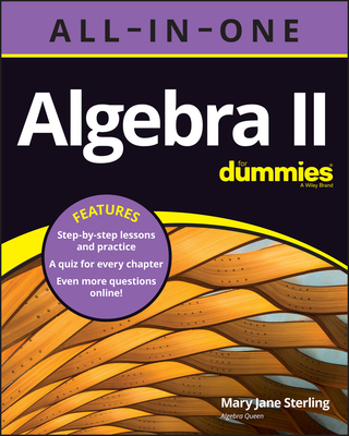 Algebra II All-In-One for Dummies By Mary Jane Sterling Cover Image