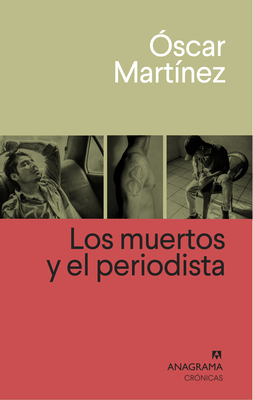 Los Muertos Y El Periodista Cover Image