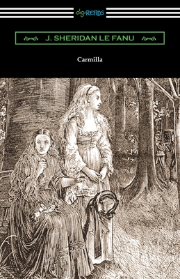 Carmilla By J. Sheridan Le Fanu Cover Image