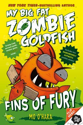 Fins of Fury: My Big Fat Zombie Goldfish By Mo O'Hara, Marek Jagucki (Illustrator) Cover Image