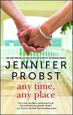 Any Time, Any Place (The Billionaire Builders #2) By Jennifer Probst Cover Image
