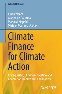 Climate Finance for Climate Action: Prerequisites, Climate Mitigation ...