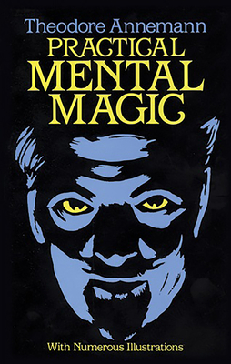 Practical Mental Magic (Dover Magic Books) By Theodore Annemann Cover Image