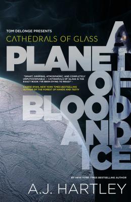 Cover for Cathedrals of Glass: A Planet of Blood and Ice