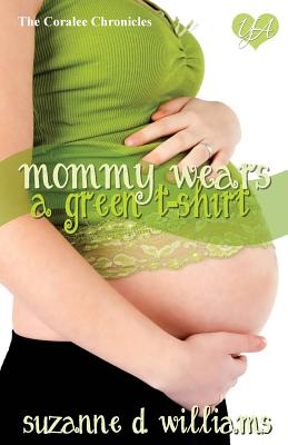 Mommy Wears A Green T-Shirt Cover Image