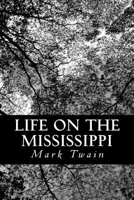 Life On The Mississippi By Mark Twain Cover Image